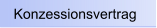 Konzessionsvertrag